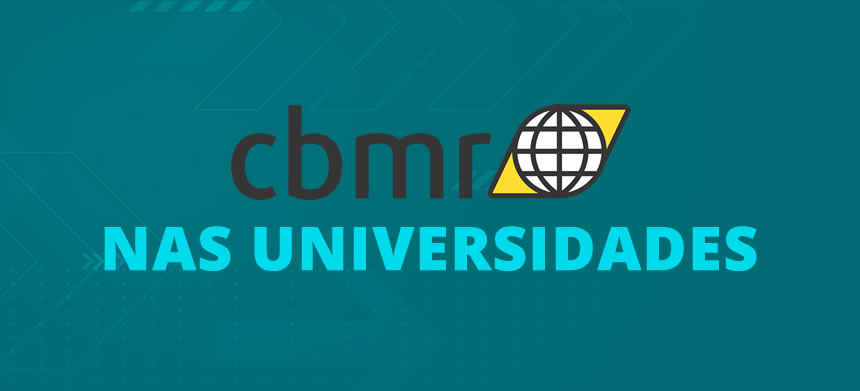 CBMR nas Universidades
